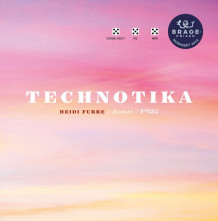 Technotika av Heidi Furre (Ebok)