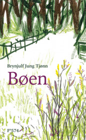 Bøen av Brynjulf Jung Tjønn (Innbundet)