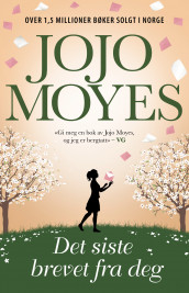 Det siste brevet fra deg av Jojo Moyes (Innbundet)