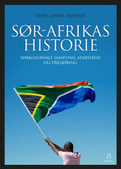 Sør-Afrikas historie av Tore Linné Eriksen (Innbundet)