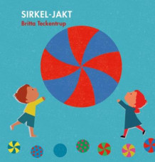 Sirkel-jakt av Britta Teckentrup (Innbundet)