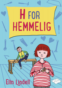 H for hemmelig av Elin Lindell (Innbundet)