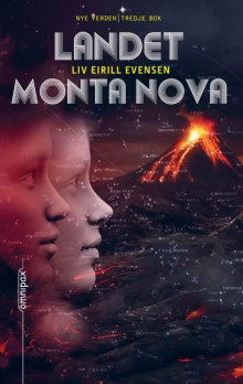 Landet Monte Nova av Liv Eirill Evensen (Innbundet)