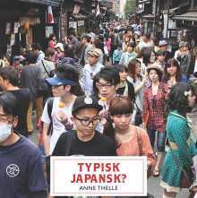 Typisk japansk? av Anne Thelle (Heftet)