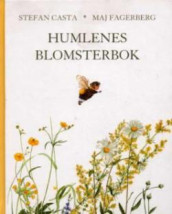 Humlenes blomsterbok av Stefan Casta (Innbundet)
