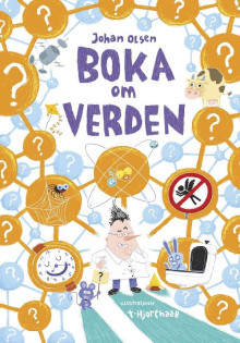 Boka om verden av Johan Olsen (Innbundet)