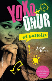 Yoko Onur av Ayse Koca (Heftet)