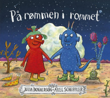 På rømmen i rommet av Julia Donaldson (Innbundet)