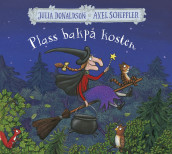 Plass bakpå kosten av Julia Donaldson (Innbundet)