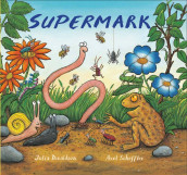 Supermark av Julia Donaldson (Innbundet)