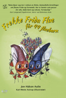 Frekke Frida Flue får 44 fluebarn av Jon Håkon Aulie (Ebok)