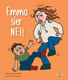 Emma sier nei! av Marie Bosson Rydell (Innbundet)