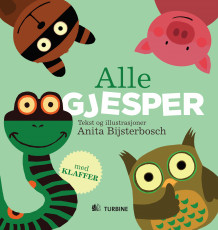 Alle gjesper av Anita Bijsterbosch (Kartonert)