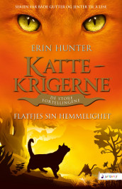 Flatfjes sin hemmelighet av Erin Hunter (Innbundet)