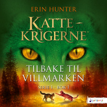 Tilbake til villmarken av Erin Hunter (Nedlastbar lydbok)