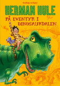 Omslag - Herman Hule på eventyr i Dinosaurdalen