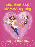 Omslag - Min magiske mamma og meg