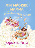 Omslag - Min magiske mamma og verdens beste bursdag