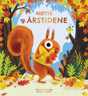 Nøtte og årstidene av Alice Hemming (Innbundet)