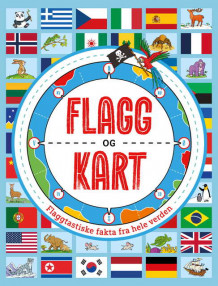 Flagg og kart av Joe Fullman (Innbundet)