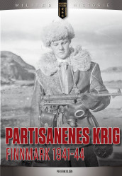 Partisanenes krig av Per Erik Olsen (Innbundet)