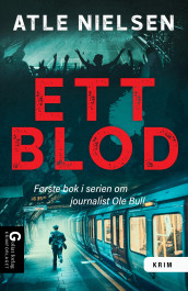 Ett blod av Atle Nielsen (Ebok)