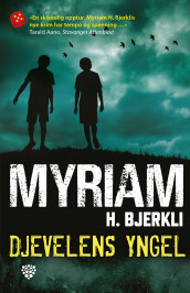 Djevelens yngel av Myriam H. Bjerkli (Ebok)