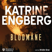 Blodmåne av Katrine Engberg (Nedlastbar lydbok)