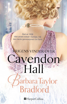Krigens vinder over Cavendon Hall av Barbara Taylor Bradford (Ebok)