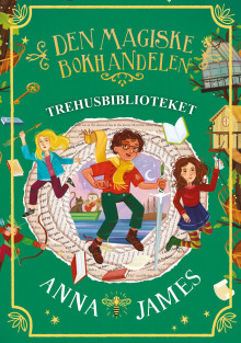 Trehusbiblioteket av Anna James (Innbundet)