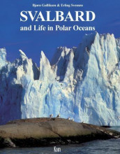 Svalbard and life in polar oceans av Bjørn Gulliksen (Innbundet)