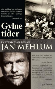 Gylne tider av Jan Mehlum (Heftet)