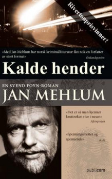 Kalde hender av Jan Mehlum (Heftet)