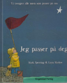 Jeg passer på deg av Mark Sperring (Innbundet)