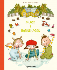 Moro i barnehagen av Maria Nilsson Thore (Innbundet)