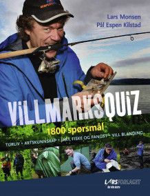 Villmarksquiz av Lars Monsen og Pål Espen M. Kilstad (Innbundet)