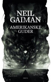 Amerikanske guder av Neil Gaiman (Innbundet)