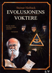 Evolusjonens voktere av Steinar Høiback (Innbundet)