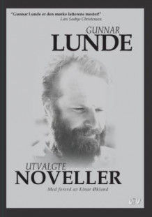 Utvalgte noveller av Gunnar Lunde (Innbundet)
