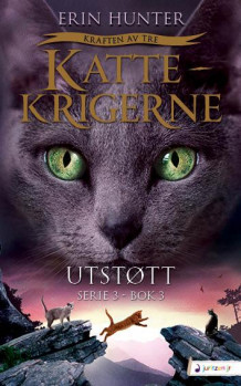 Utstøtt av Erin Hunter (Heftet)