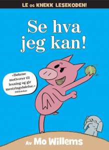 Se hva jeg kan! av Mo Willems (Innbundet)