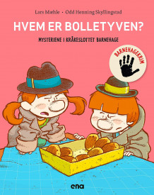 Hvem er bolletyven? av Lars Mæhle (Innbundet)