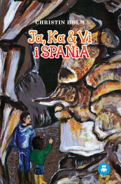 Ja, Ka & Vi i Spania av Christin Holm (Nedlastbar lydbok)