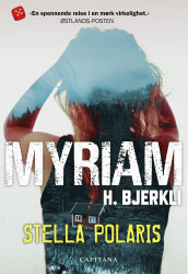 Stella polaris av Myriam H. Bjerkli (Ebok)