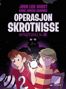 Operasjon Skrotnisse av Jørn Lier Horst (Innbundet)