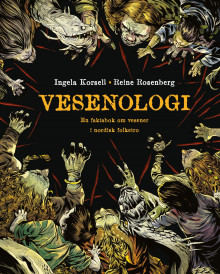 Vesenologi av Ingela Korsell (Innbundet)