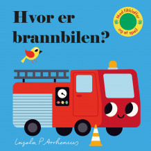 Hvor er brannbilen? av Ingela P. Arrhenius (Innbundet)