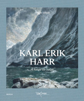 Karl Erik Harr av Tommy Sørbø (Innbundet)
