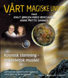 Vårt magiske univers av Knut Jørgen Røed Ødegaard og Anne Mette Sannes (Blu-ray)