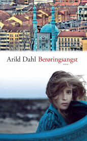 Berøringsangst av Arild Dahl (Ebok)